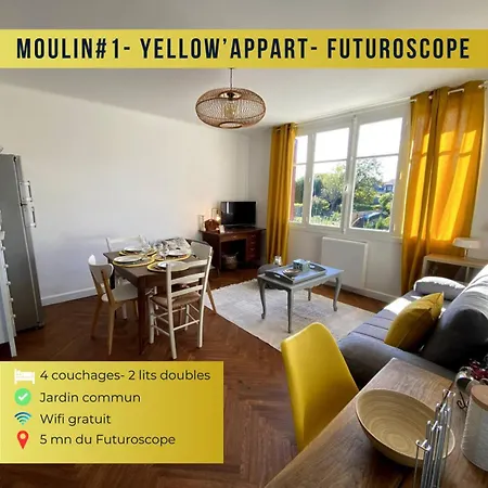 Moulin#1-yellow'appart - Futuroscope-jardin & Parking Apartment *